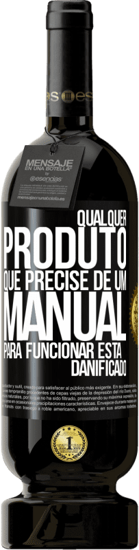 49,95 € Envio grátis | Vinho tinto Edição Premium MBS® Reserva Qualquer produto que precise de um manual para funcionar está danificado Etiqueta Preta. Etiqueta personalizável Reserva 12 Meses Colheita 2014 Tempranillo