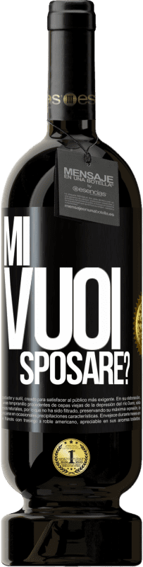 Spedizione Gratuita | Vino rosso Edizione Premium MBS® Riserva Mi vuoi sposare? Etichetta Nera. Etichetta personalizzabile Riserva 12 Mesi Raccogliere 2014 Tempranillo