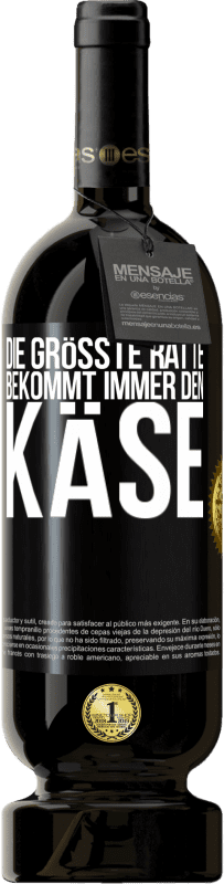 Kostenloser Versand | Rotwein Premium Ausgabe MBS® Reserve Die größte Ratte bekommt immer den Käse Schwarzes Etikett. Anpassbares Etikett Reserve 12 Monate Ernte 2014 Tempranillo