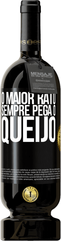 49,95 € | Vinho tinto Edição Premium MBS® Reserva O maior rato sempre pega o queijo Etiqueta Preta. Etiqueta personalizável Reserva 12 Meses Colheita 2016 Tempranillo
