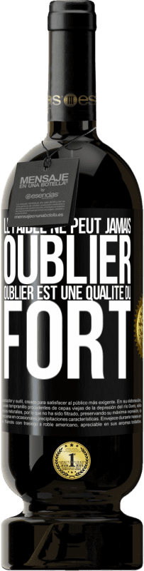 49,95 € | Vin rouge Édition Premium MBS® Réserve Le faible ne peut jamais oublier. Oublier est une qualité du fort Étiquette Noire. Étiquette personnalisable Réserve 12 Mois Récolte 2015 Tempranillo