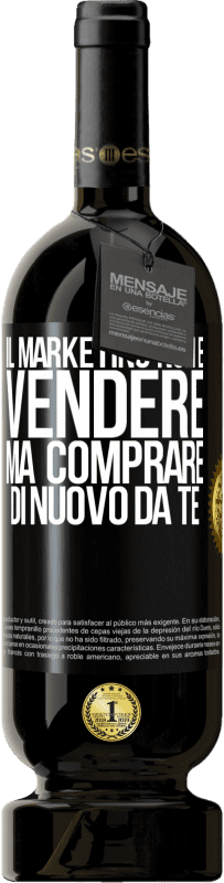 Spedizione Gratuita | Vino rosso Edizione Premium MBS® Riserva Il marketing non è vendere, ma comprare di nuovo da te Etichetta Nera. Etichetta personalizzabile Riserva 12 Mesi Raccogliere 2014 Tempranillo