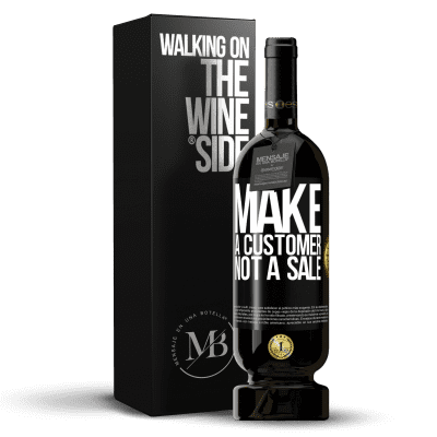 «Make a customer, not a sale» Premium Edition MBS® Reserve