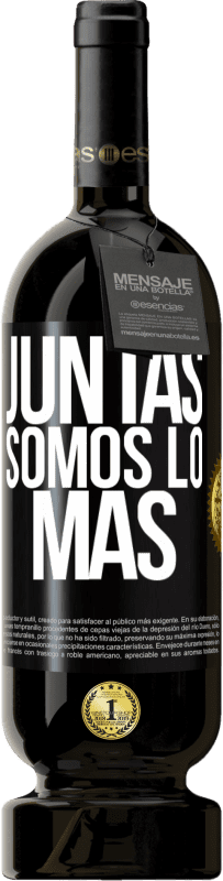 49,95 € | Vino Tinto Edición Premium MBS® Reserva Juntas somos lo más Etiqueta Negra. Etiqueta personalizable Reserva 12 Meses Cosecha 2014 Tempranillo