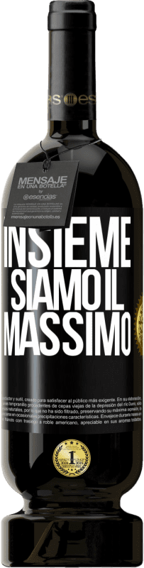 49,95 € | Vino rosso Edizione Premium MBS® Riserva Insieme siamo il massimo Etichetta Nera. Etichetta personalizzabile Riserva 12 Mesi Raccogliere 2015 Tempranillo