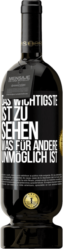 Kostenloser Versand | Rotwein Premium Ausgabe MBS® Reserve Das Wichtigste ist zu sehen, was für andere unmöglich ist Schwarzes Etikett. Anpassbares Etikett Reserve 12 Monate Ernte 2014 Tempranillo