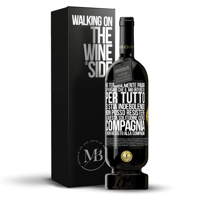 49,95 € Spedizione Gratuita | Vino rosso Edizione Premium MBS® Riserva Ho terribilmente paura di pensare che il mio interesse per tutto si stia indebolendo. Non posso resistere a questa Etichetta Nera. Etichetta personalizzabile Riserva 12 Mesi Raccogliere 2014 Tempranillo