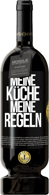 Kostenloser Versand | Rotwein Premium Ausgabe MBS® Reserve Meine Küche, meine Regeln Schwarzes Etikett. Anpassbares Etikett Reserve 12 Monate Ernte 2014 Tempranillo