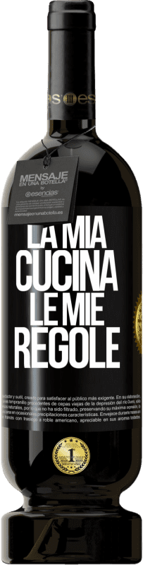 Spedizione Gratuita | Vino rosso Edizione Premium MBS® Riserva La mia cucina, le mie regole Etichetta Nera. Etichetta personalizzabile Riserva 12 Mesi Raccogliere 2014 Tempranillo