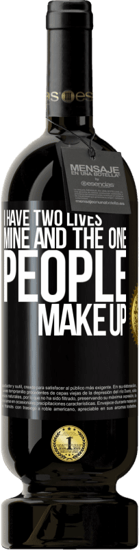 «У меня две жизни. Мой и один люди составляют» Premium Edition MBS® Бронировать