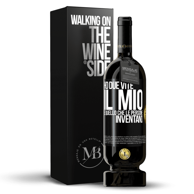 49,95 € Spedizione Gratuita | Vino rosso Edizione Premium MBS® Riserva Ho due vite. Il mio e quello che le persone inventano Etichetta Nera. Etichetta personalizzabile Riserva 12 Mesi Raccogliere 2014 Tempranillo