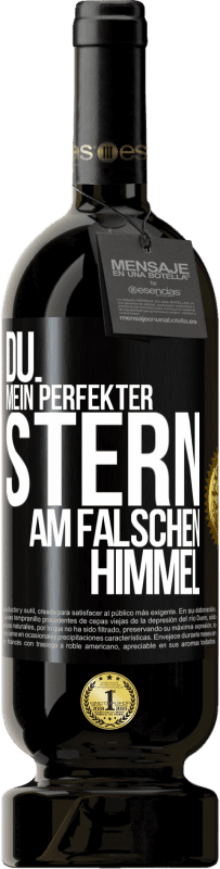 Kostenloser Versand | Rotwein Premium Ausgabe MBS® Reserve Du. Mein perfekter Stern am falschen Himmel Schwarzes Etikett. Anpassbares Etikett Reserve 12 Monate Ernte 2014 Tempranillo