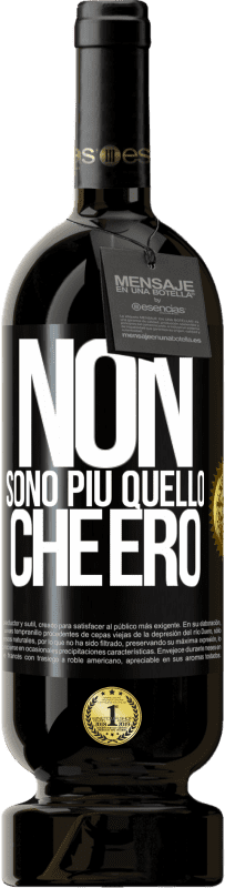 49,95 € | Vino rosso Edizione Premium MBS® Riserva Non sono più quello che ero Etichetta Nera. Etichetta personalizzabile Riserva 12 Mesi Raccogliere 2015 Tempranillo