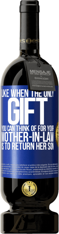 «就像当你能想到给婆婆的唯一礼物是送还儿子一样» 高级版 MBS® 预订