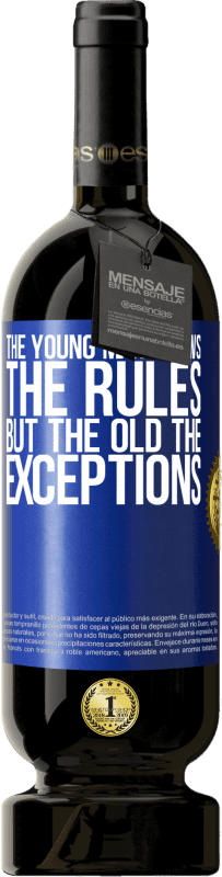 «Молодой человек знает правила, но старые исключения» Premium Edition MBS® Бронировать