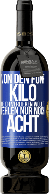 «Von den fünf Kilo, die ich verlieren wollte, fehlen nur noch acht» Premium Ausgabe MBS® Reserve