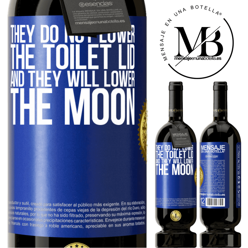 29,95 € Free Shipping | Red Wine Premium Edition MBS® Reserva They do not lower the toilet lid and they will lower the moon Blue Label. Customizable label Reserva 12 Months Harvest 2014 Tempranillo