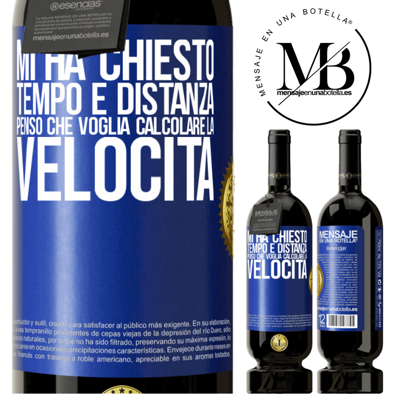 49,95 € Spedizione Gratuita | Vino rosso Edizione Premium MBS® Riserva Mi ha chiesto tempo e distanza. Penso che voglia calcolare la velocità Etichetta Blu. Etichetta personalizzabile Riserva 12 Mesi Raccogliere 2014 Tempranillo