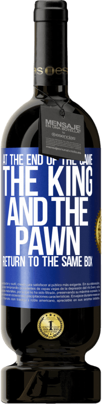 49,95 € | Red Wine Premium Edition MBS® Reserve At the end of the game, the king and the pawn return to the same box Blue Label. Customizable label Reserve 12 Months Harvest 2014 Tempranillo