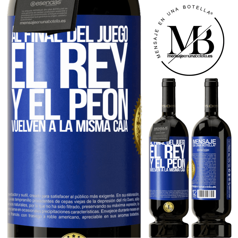 49,95 € Envío gratis | Vino Tinto Edición Premium MBS® Reserva Al final del juego, el rey y el peón vuelven a la misma caja Etiqueta Azul. Etiqueta personalizable Reserva 12 Meses Cosecha 2016 Tempranillo