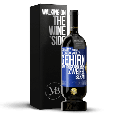 «Ich hatte noch nie ein so volles Gehirn, dass ich keinen neuen Zweifel bekam» Premium Ausgabe MBS® Reserve