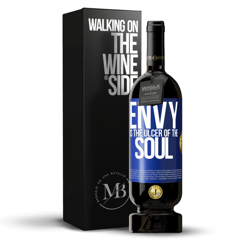 49,95 € Free Shipping | Red Wine Premium Edition MBS® Reserve Envy is the ulcer of the soul Blue Label. Customizable label Reserve 12 Months Harvest 2016 Tempranillo