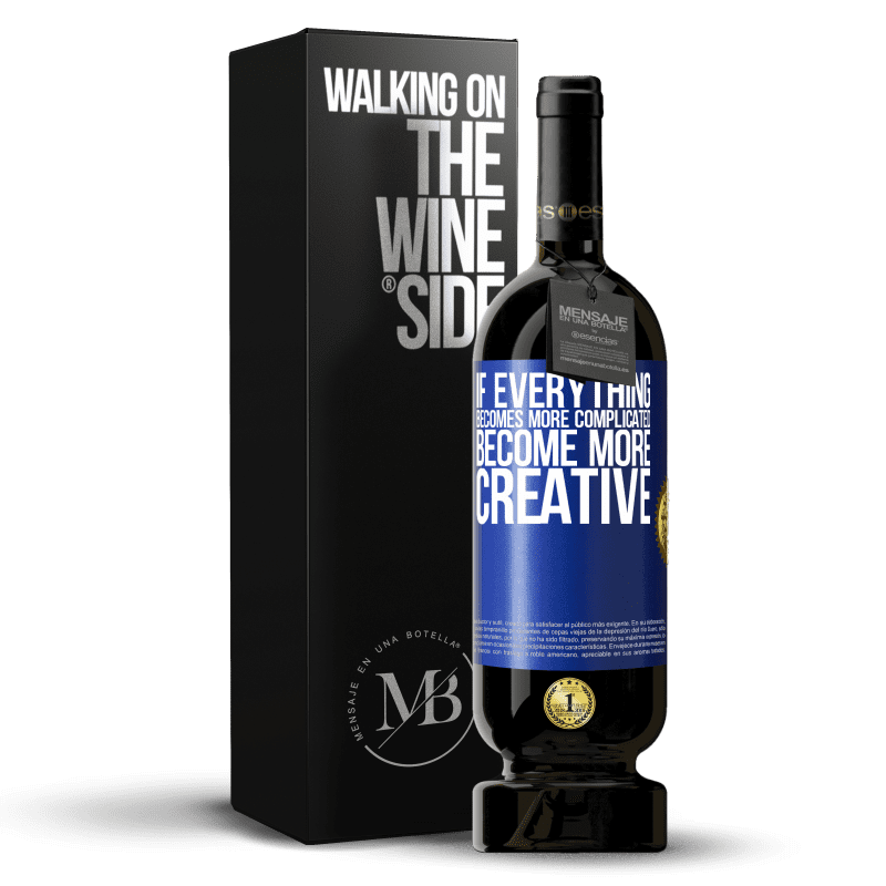 49,95 € Free Shipping | Red Wine Premium Edition MBS® Reserve If everything becomes more complicated, become more creative Blue Label. Customizable label Reserve 12 Months Harvest 2014 Tempranillo