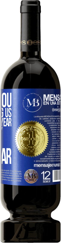 «Thank you for trusting us for another year. Happy New Year» Premium Edition MBS® Reserve