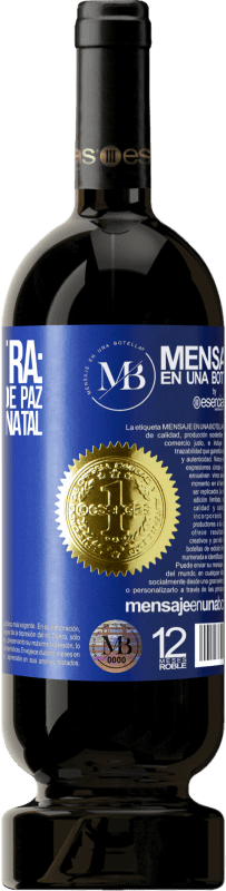 «Bônus Extra: Ok, por um tempo de paz com a sua neste Natal. Feliz Ano!» Edição Premium MBS® Reserva