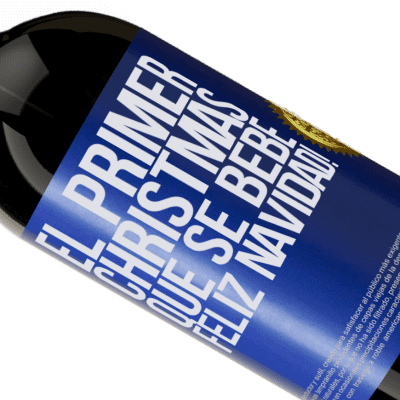 Expresiones Únicas y Personales. «El primer christmas que se bebe. Feliz navidad!» Edición Premium MBS® Reserva