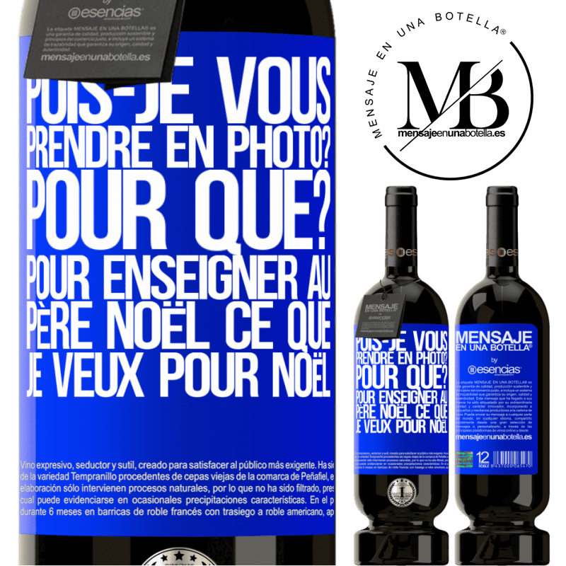 «Je peux te prendre en photo? Pourquoi? Pour montrer au Père Noël ce que je veux comme cadeau» Édition Premium MBS® Réserve