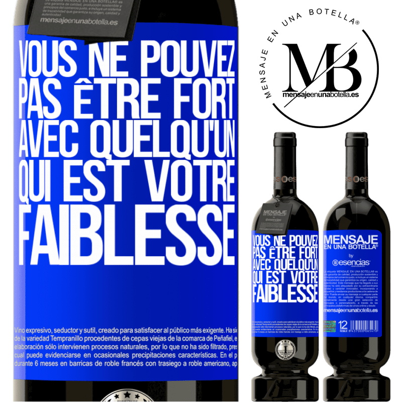 «On ne peut pas être fort avec quelqu'un qui est votre faiblesse» Édition Premium MBS® Réserve