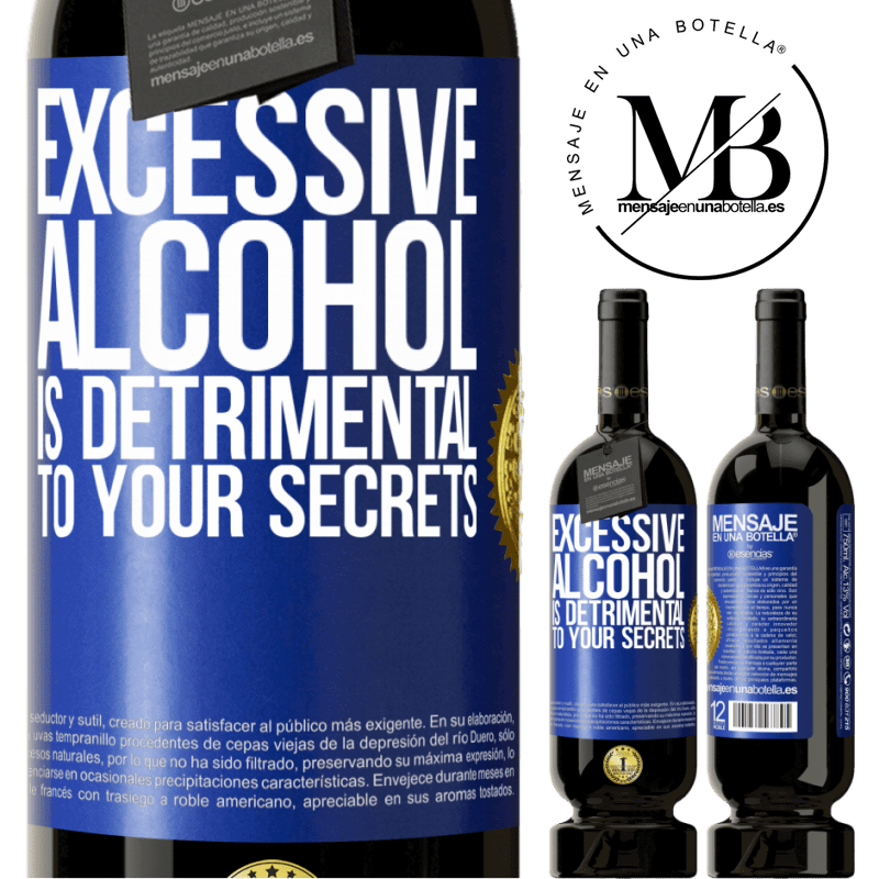 29,95 € Free Shipping | Red Wine Premium Edition MBS® Reserva Excessive alcohol is detrimental to your secrets Blue Label. Customizable label Reserva 12 Months Harvest 2014 Tempranillo