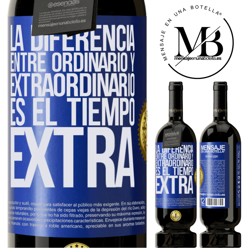 39,95 € Envoi gratuit | Vin rouge Édition Premium MBS® Reserva La différence entre l'ordinaire et l'extraordinaire est le temps EXTRA Étiquette Bleue. Étiquette personnalisable Reserva 12 Mois Récolte 2015 Tempranillo