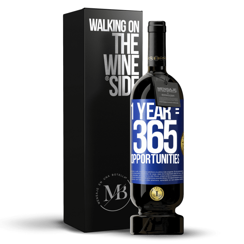 49,95 € Envio grátis | Vinho tinto Edição Premium MBS® Reserva 1 year 365 opportunities Etiqueta Azul. Etiqueta personalizável Reserva 12 Meses Colheita 2015 Tempranillo