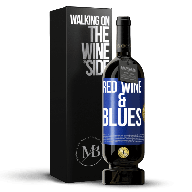 49,95 € Spedizione Gratuita | Vino rosso Edizione Premium MBS® Riserva Red wine & Blues Etichetta Blu. Etichetta personalizzabile Riserva 12 Mesi Raccogliere 2014 Tempranillo