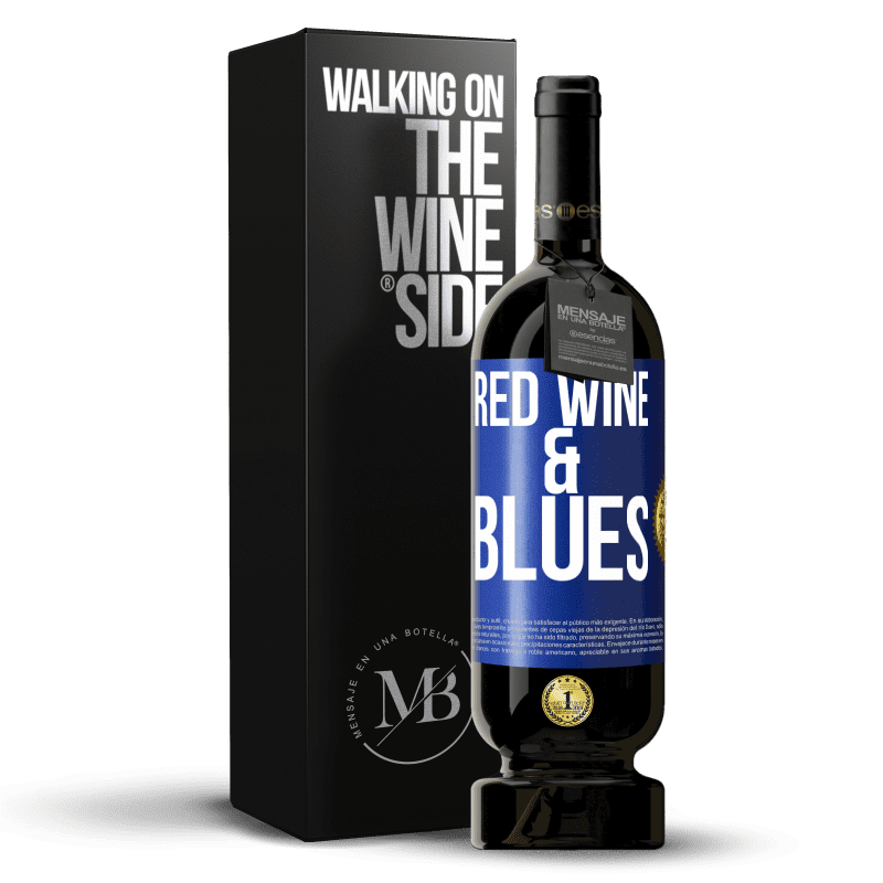 49,95 € Spedizione Gratuita | Vino rosso Edizione Premium MBS® Riserva Red wine & Blues Etichetta Blu. Etichetta personalizzabile Riserva 12 Mesi Raccogliere 2015 Tempranillo