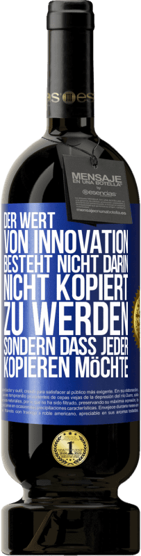 «Der Wert von Innovation besteht nicht darin, nicht kopiert zu werden, sondern dass jeder kopieren möchte» Premium Ausgabe MBS® Reserve
