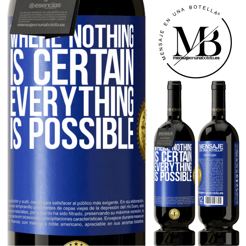29,95 € Free Shipping | Red Wine Premium Edition MBS® Reserva Where nothing is certain, everything is possible Blue Label. Customizable label Reserva 12 Months Harvest 2014 Tempranillo