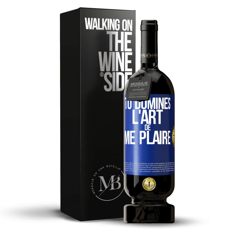 49,95 € Envoi gratuit | Vin rouge Édition Premium MBS® Réserve Tu domines l'art de me plaire Étiquette Bleue. Étiquette personnalisable Réserve 12 Mois Récolte 2015 Tempranillo