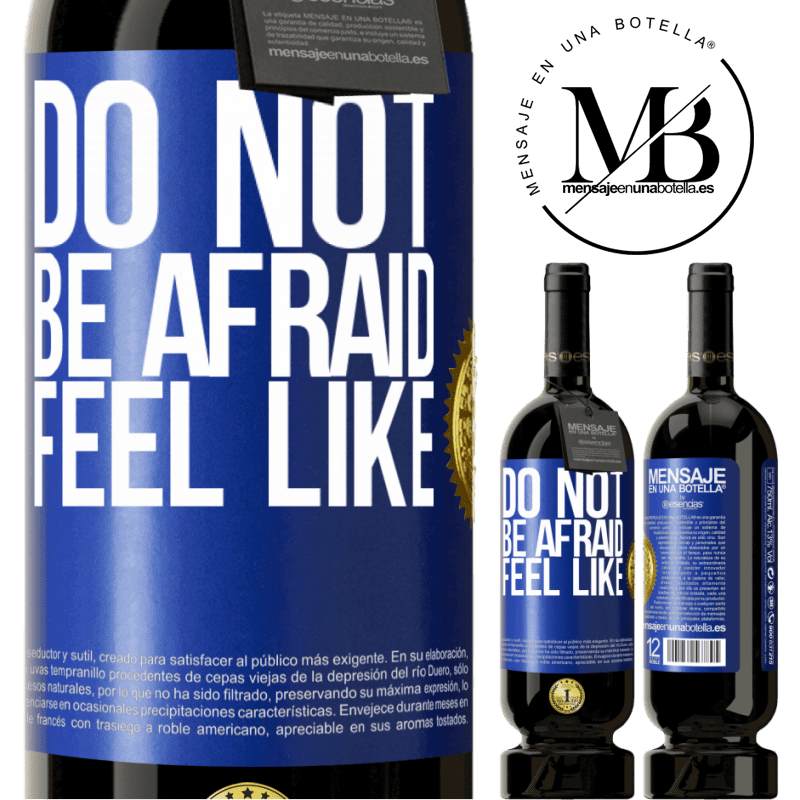 49,95 € Free Shipping | Red Wine Premium Edition MBS® Reserve Do not be afraid. Feel like Blue Label. Customizable label Reserve 12 Months Harvest 2014 Tempranillo