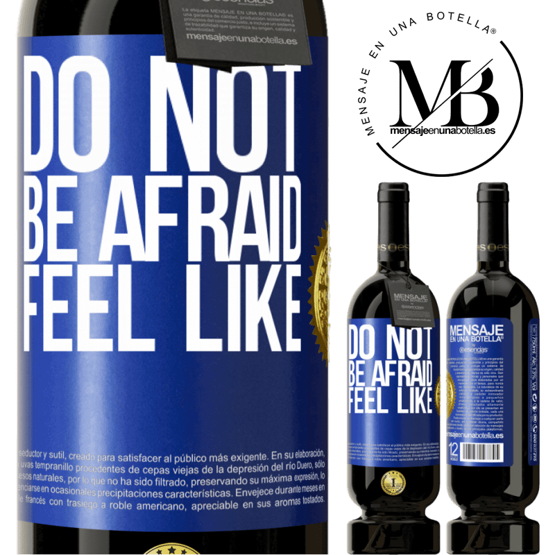 49,95 € Free Shipping | Red Wine Premium Edition MBS® Reserve Do not be afraid. Feel like Blue Label. Customizable label Reserve 12 Months Harvest 2015 Tempranillo