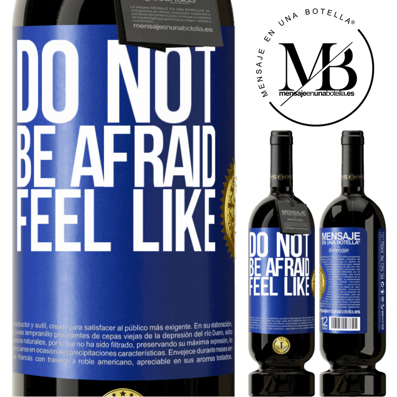 49,95 € Free Shipping | Red Wine Premium Edition MBS® Reserve Do not be afraid. Feel like Blue Label. Customizable label Reserve 12 Months Harvest 2016 Tempranillo