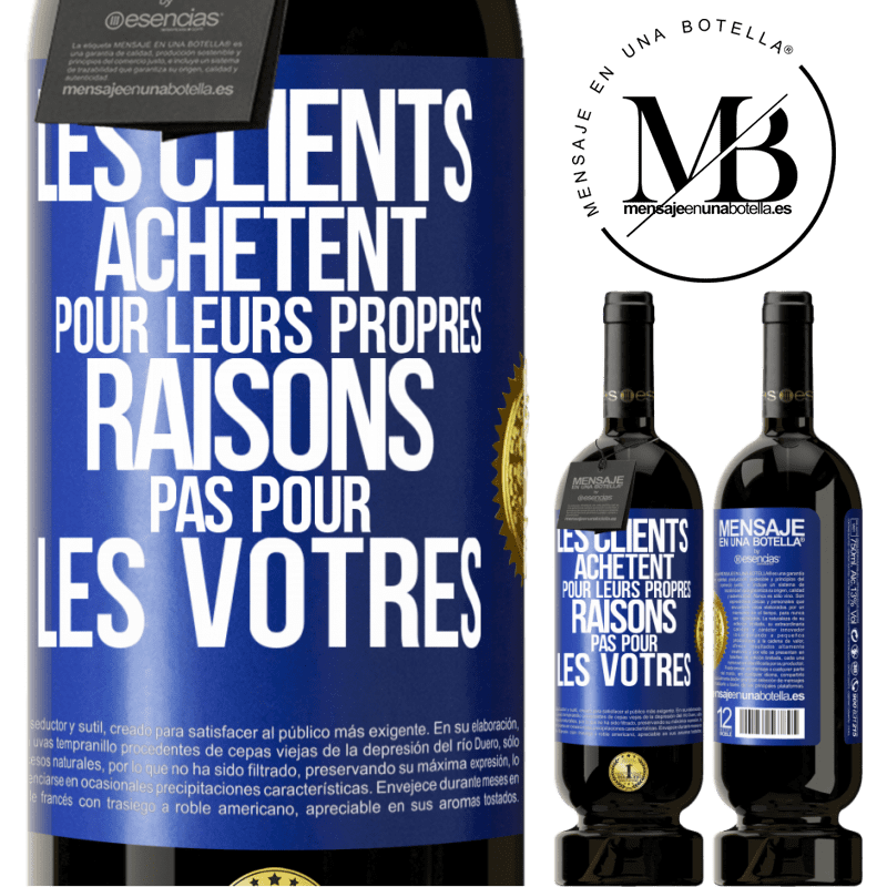 49,95 € Envoi gratuit | Vin rouge Édition Premium MBS® Réserve Les clients achètent pour leurs propres raisons pas pour les vôtres Étiquette Bleue. Étiquette personnalisable Réserve 12 Mois Récolte 2014 Tempranillo