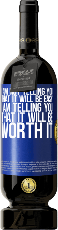 49,95 € 送料無料 | 赤ワイン プレミアム版 MBS® 予約する 簡単だと言っているのではなく、それだけの価値があると言っている 青いタグ. カスタマイズ可能なラベル 予約する 12 月 収穫 2016 Tempranillo