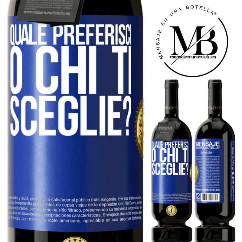 49,95 € Spedizione Gratuita | Vino rosso Edizione Premium MBS® Riserva quale preferisci o chi ti sceglie? Etichetta Blu. Etichetta personalizzabile Riserva 12 Mesi Raccogliere 2015 Tempranillo