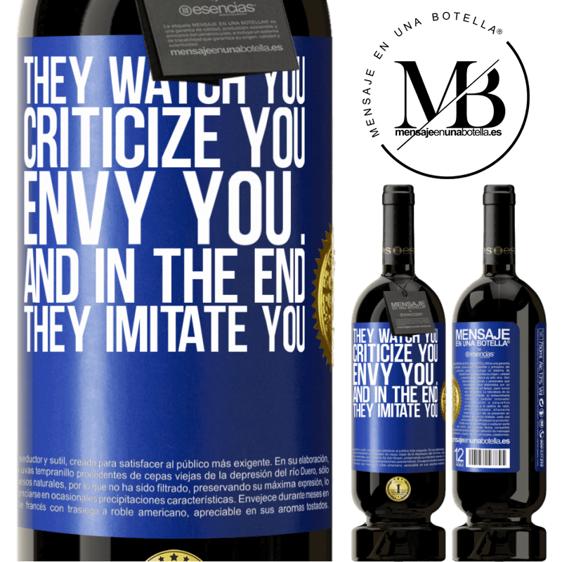 49,95 € Free Shipping | Red Wine Premium Edition MBS® Reserve They watch you, criticize you, envy you ... and in the end, they imitate you Blue Label. Customizable label Reserve 12 Months Harvest 2015 Tempranillo