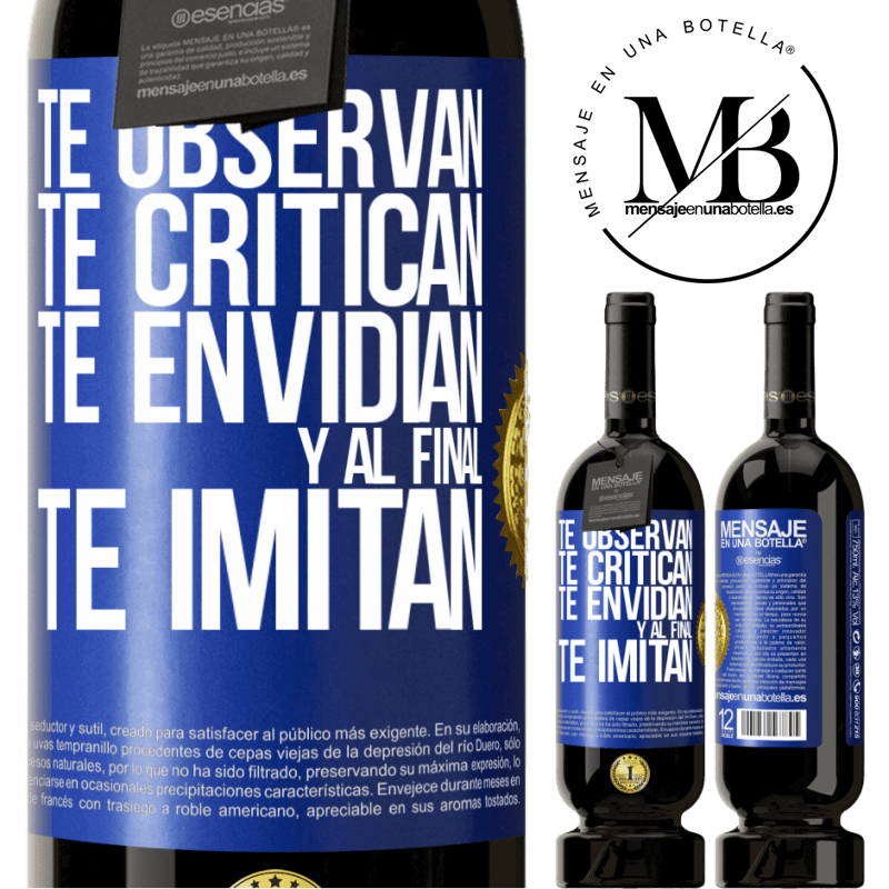 49,95 € Envío gratis | Vino Tinto Edición Premium MBS® Reserva Te observan, te critican, te envidian… y al final, te imitan Etiqueta Azul. Etiqueta personalizable Reserva 12 Meses Cosecha 2015 Tempranillo