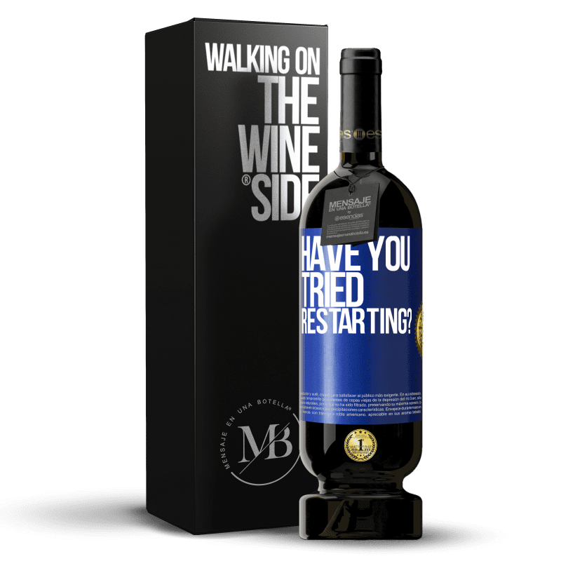 49,95 € Free Shipping | Red Wine Premium Edition MBS® Reserve have you tried restarting? Blue Label. Customizable label Reserve 12 Months Harvest 2015 Tempranillo