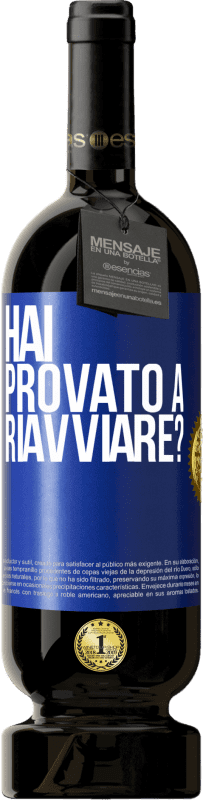 49,95 € Spedizione Gratuita | Vino rosso Edizione Premium MBS® Riserva hai provato a riavviare? Etichetta Blu. Etichetta personalizzabile Riserva 12 Mesi Raccogliere 2016 Tempranillo